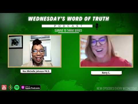 WWOT's "Survive to Thrive" series with Kerry C. Agent of Transformation