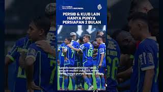 Seusai Kabar Liga 1 2023/2024 Dimajukan, Persib & Klub Lain hanya Punya 60 Hari Waktu Persiapan