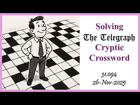 Today S Telegraph Cryptic Crossword Tricky Clues Explained