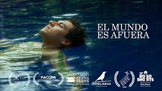 EL MUNDO ES AFUERA - Trailer
