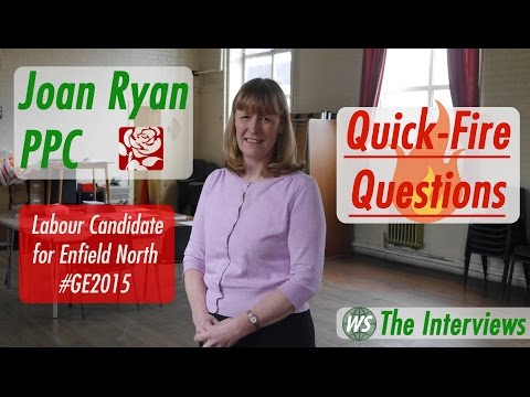 WS Interviews | Joan Ryan GE2015 Labour PPC: Quick-Fire Questions