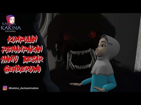 Kompilasi Horror KAKINA Penampakan Hantu Besar Genderuwo