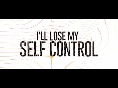 DallasK - Self Control (lyric video)