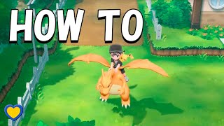 HOW TO Ride Pokémon in Pokémon Let&#39;s Go Pikachu &amp; Eevee