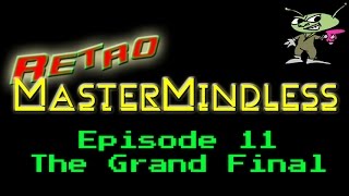Retro MasterMindless Episode 11 - The Grand Final