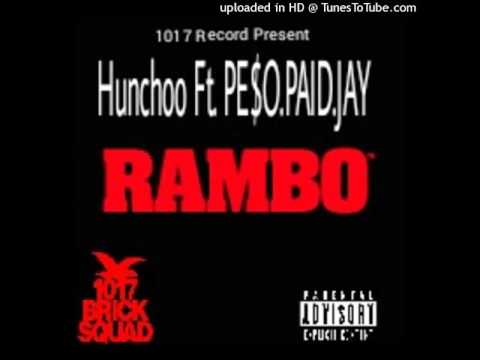 Rambo Ft. PE$O.PAID.JAY