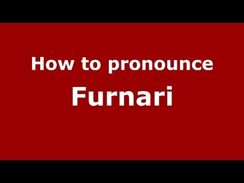 How to pronounce Furnari (Italian/Italy) - PronounceNames.com