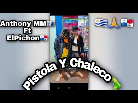 Pistola y chaleco 🔫  Anthony mm🇺🇾 Ft El pichon🇵🇦
