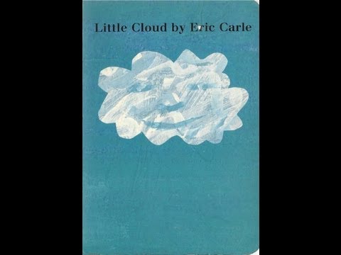 Let's Sing with Eric Carle's Book ~ : "Little Cloud Song"