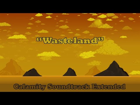 Terraria Calamity Soundtrack | Wasteland (Sulphurous Sea's Theme) Extended