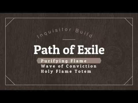 Path of Exile - Inquisitor Build with Purifying Flame, Wave of Conviction, Holy Flame Totem