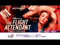 Regresa The Flight Attendant