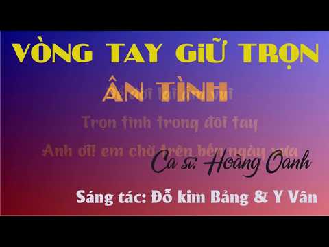 Thể hiện bởi Hoàng Oanh
