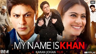 Download lagu My Name Is Khan Full Movie In Hindi | Shah Rukh Khan | Kajol | Adarsh Gourav | Review & Facts mp3