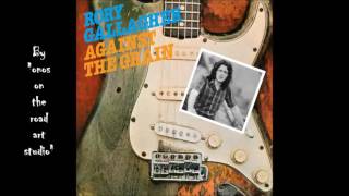 Rory Gallagher - Out On The Western Plain  (Audio only)