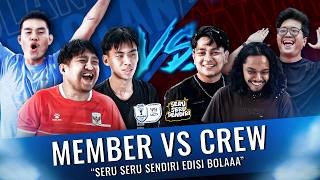SERU SERU SENDIRI EDISI BOLAAA
