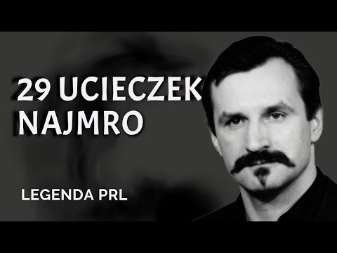 Zdzisław Najmrodzki. Król złodzeii wielkich ucieczek PRL