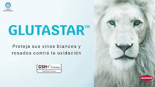 Glutastar™: Preserva la frescura, el color y los aromas en la vinificación