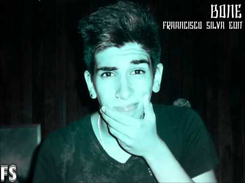 Bone (Fraancisco Silva Edit) - Badd Dimes & Ibranovski