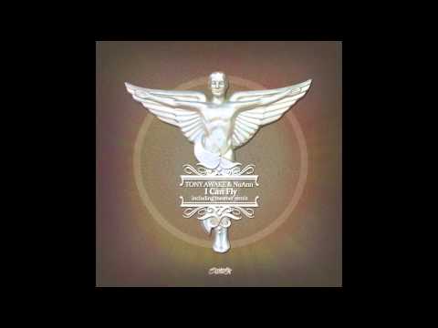 Tony Awake ft. NuAnn - I Can Fly (VIP Mix) - Scarcity Records