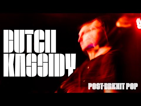 Butch Kassidy - 2.1 | Live at The Lexington, London | 05/04/2023
