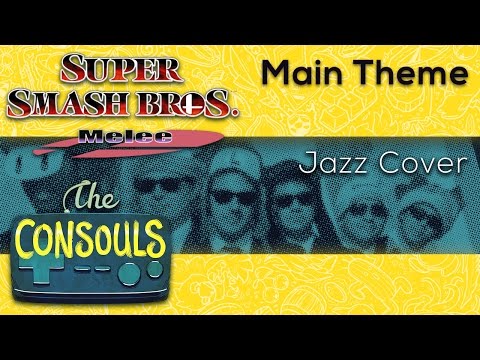 Super Smash Bros. Melee Main Theme Jazz Cover - The Consouls