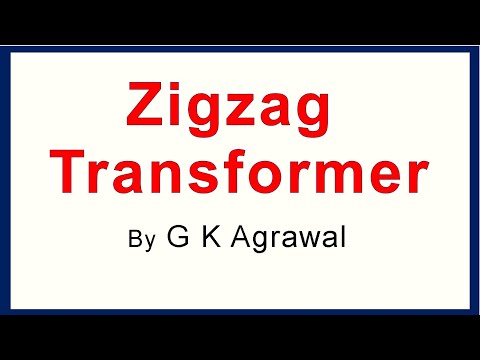 What is Zigzag type electrical transformer ? Video