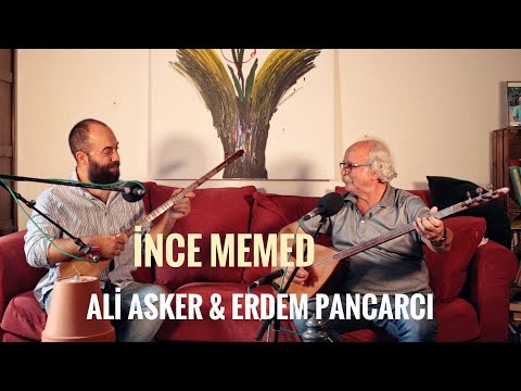 Ali Asker & Erdem Pancarcı - İnce Memed       #MUNİS Akustik