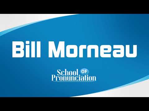 Learn How To Pronounce Bill Morneau