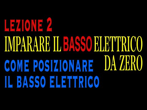 Come posizionare il basso elettrico - Lezione 2 - Imparare il basso elettrico da zero [Sub ENG ESP]