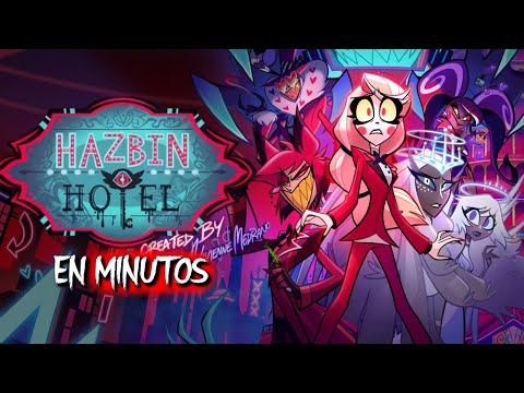 HAZBIN HOTEL (Temporada 2) RESUMEN EN MINUTOS