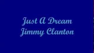 Just A Dream - Jimmy Clanton (Lyrics)