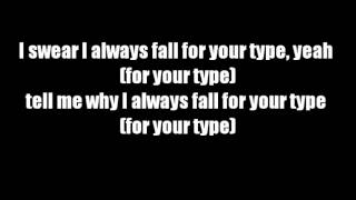 Fall for your type - Jamie Foxx ft. Drake (Lyrics on screen]
