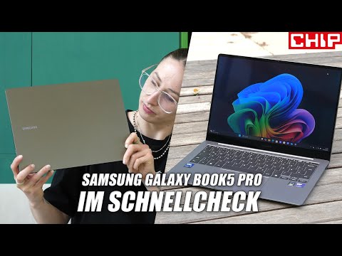 Samsung Galaxy Book5 Pro im Schnellcheck: Schlankes Design, starke Leistung! | CHIP