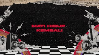 Butterfingers - Mati Hidup Kembali (Official Lyric Video)