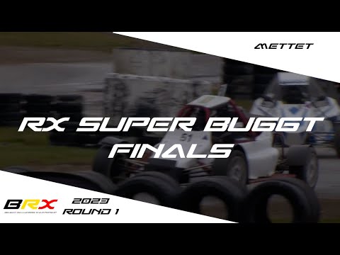 BRX 2023 - Round 1 Mettet - Finals RX Super Buggy