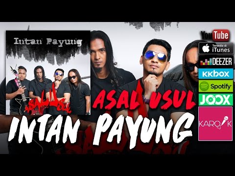 Asal Usul - Intan Payung (Official Lyrics Video)