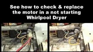 Whirlpool Dryer Won't Start — Maybe It's The Motor