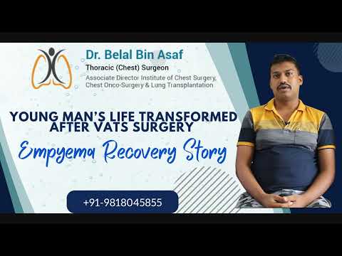 Young Man’s Life Transformed After VATS Surgery | Empyema Recovery Success Story