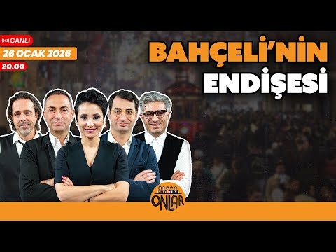 Bahçeli'nin endişesi | Canlı Yayın | 26 Ocak Pazartesi 20:00