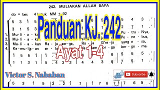 Download lagu Panduan KJ 242 MULIAKAN ALLAH BAPA || Ayat 1-4 mp3