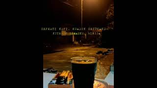 Download lagu story wa kopi malam santuy mp3 Download lagu story wa kopi malam santuy mp3