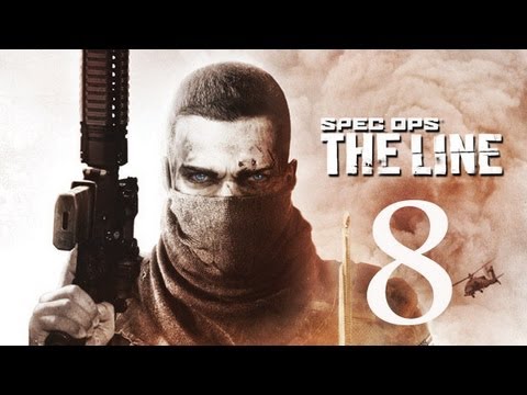 Spec Ops: The Line - Gameplay Walkthrough - Part 8 (X360/PC/PS3) HD