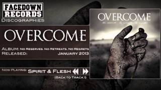 Music video thumbnail preview for Overcome - No Reserves. No Retreats. No Regrets - Spirit and Flesh by Overcome