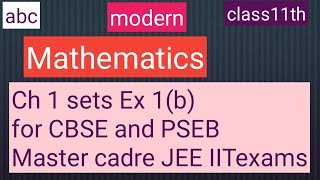 Class11th mathematics modern abc solutions of Ch1sets Ex1(b) for CBSE,PSEB,Master cadre,JEE,IITexams