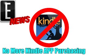 You Can No Longer Buy Kindle eBooks on Android | Good News