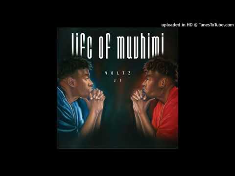 Voltz JT Life (Official_Audio)life of muvhimi album
