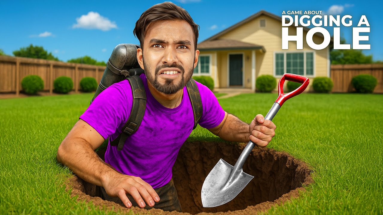 DIGGING A HOLE IN MY BACKYARD