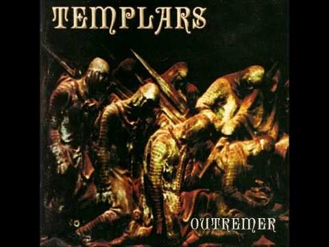 The Templars - Outremer (FULL ALBUM) - 2005