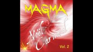 Noël a ka Magma